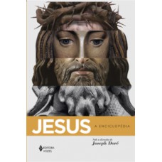 JESUS - A ENCICLOPEDIA