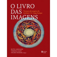 O LIVRO DAS IMAGENS: TESOUROS DO ARQUIVO DO INSTITUTO C.G. JUNG ZURIQUE