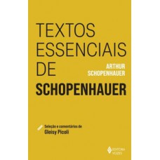 TEXTOS ESSENCIAIS DE SCHOPENHAUER