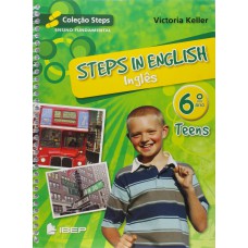 STEPS IN ENGLISH - TEENS - 6º ANO / 5ª