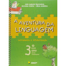 A aventura da linguagem - 3º ano