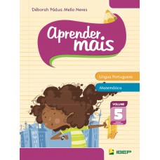 APRENDER MAIS LÍNGUA PORTUGUESA E MATEMÁTICA VOLUME 5