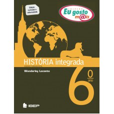 Eu gosto mais história integrada 6º ano