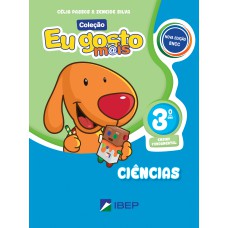 Eu gosto mais Ciências 3º ano: BNCC