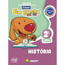 EU GOSTO MAIS - HISTORIA- 2 ANO