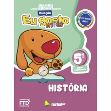 EU GOSTO MAIS - HISTÓRIA - 5º ANO