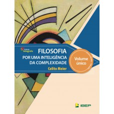 INTEGRALIS FILOSOFIA: POR UMA INTELIGÊNCIA DA COMPLEXIDADE