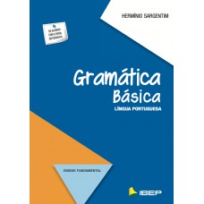 GRAMÁTICA BÁSICA: LÍNGUA PORTUGUESA