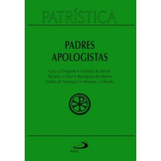 PATRÍSTICA - CARTA A DIOGNETO | ARISTIDES DE ATENAS | TACIANO, O SÍRIO | ATENÁGORAS DE ATENAS