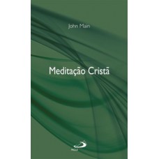 MEDITAÇÃO CRISTÃ