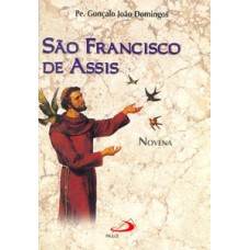 NOVENA SÃO FRANCISCO DE ASSIS