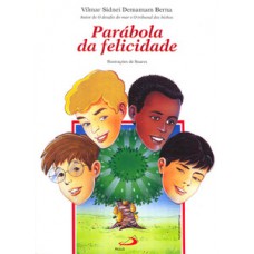 PARÁBOLA DA FELICIDADE