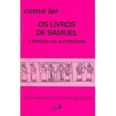 COMO LER OS LIVROS DE SAMUEL: A FUNÇÃO DA AUTORIDADE