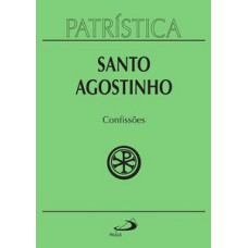 PATRÍSTICA - CONFISSÕES