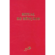 RITUAL DE BENÇÃOS