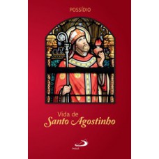 VIDA DE SANTO AGOSTINHO