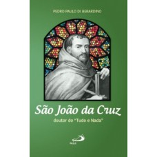 SÃO JOÃO DA CRUZ: DOUTOR DO 