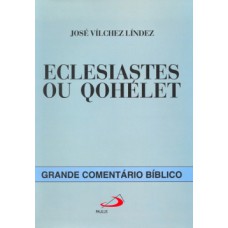 ECLESIASTES OU QOHÉLET