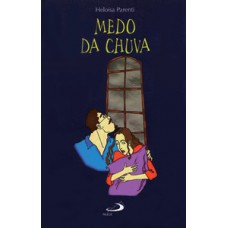 MEDO DA CHUVA