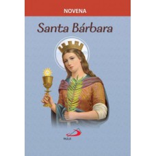 NOVENA SANTA BÁRBARA