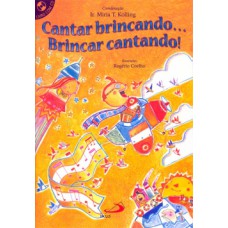 CANTAR BRINCANDO... BRINCAR CANTANDO!