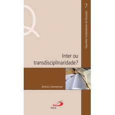 INTER OU TRANSDISCIPLINARIDADE?