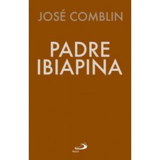 PADRE IBIAPINA