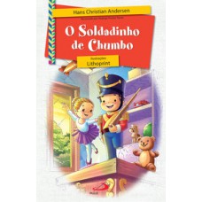 O SOLDADINHO DE CHUMBO