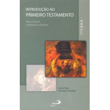 INTRODUÇÃO AO PRIMEIRO TESTAMENTO