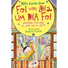 FOI UM DIA UM DIA FOI