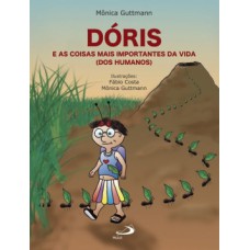 DÓRIS E AS COISAS MAIS IMPORTANTES DA VIDA (DOS HUMANOS)