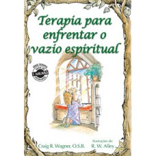 TERAPIA PARA ENFRENTAR O VAZIO ESPIRITUAL