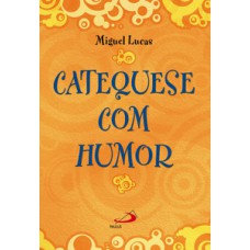 CATEQUESE COM HUMOR