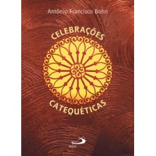 CELEBRAÇÕES CATEQUÉTICAS