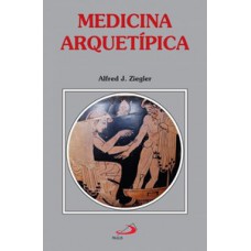 MEDICINA ARQUETÍPICA