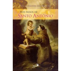 NOS PASSOS DE SANTO ANTÔNIO