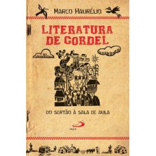 LITERATURA DE CORDEL: DO SERTÃO À SALA DE AULA