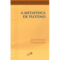 A METAFÍSICA DE PLOTINO