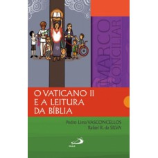 O VATICANO II E A LEITURA DA BÍBLIA