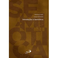 INTRODUÇÃO À SEMIÓTICA