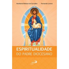 ESPIRITUALIDADE DO PADRE DIOCESANO