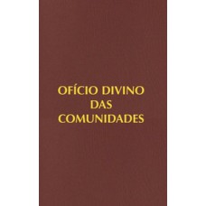 OFÍCIO DIVINO DAS COMUNIDADES