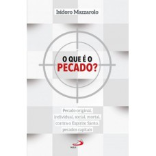 O QUE É O PECADO?