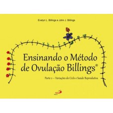 ENSINANDO O MÉTODO DE OVULAÇÃO BILLINGS