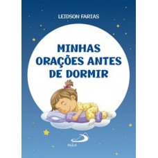 MINHAS ORAÇÕES ANTES DE DORMIR