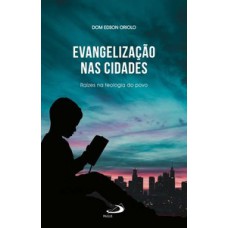 EVANGELIZAÇÃO NAS CIDADES