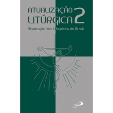 ATUALIZAÇÃO LITÚRGICA 2