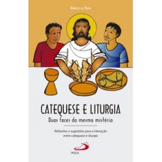 CATEQUESE E LITURGIA