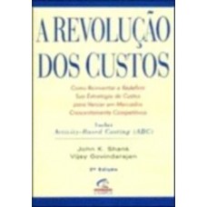 REVOLUÇÃO DOS CUSTOS, A