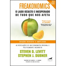 Freakonomics o lado oculto e inesperado